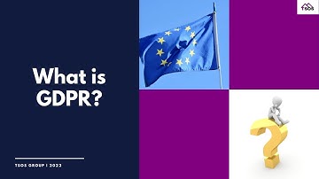 What is GDPR - GDPR in under 3 minutes