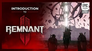 REMNANT II | Introduction to the World of Remnant