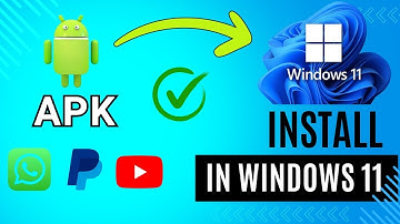 How to Install APK Files on Windows 11 in 2025 | Step-by-Step Guide
