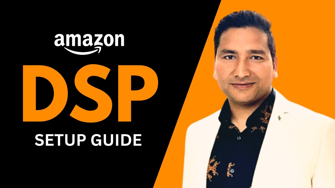 How to Create Your First Amazon DSP Campaign (Step-by-Step Tutorial ...