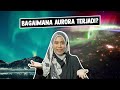 Bagaimana Aurora Terjadi?