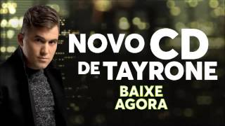 TAYRONE – COBRADOR | CD NOVEMBRO 2016 (ÁUDIO OFICIAL)