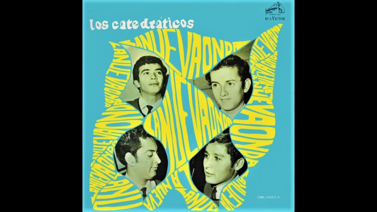 Los Catedráticos - La nueva onda (1968) (Full album/ Album completo)