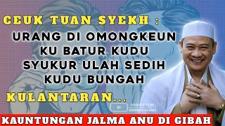 KUDU BUNGAH KETIKA DI OMONGKEUN KU BATUR || ABUYA UCI TURTUSI