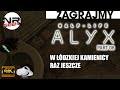 (4K) Half-Life - Alyx #08 - W Łódzkiej kamienicy raz jeszcze - Zagrajmy (letsplay)