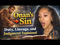 Onan Sin: Duty, Linage, and History Explained