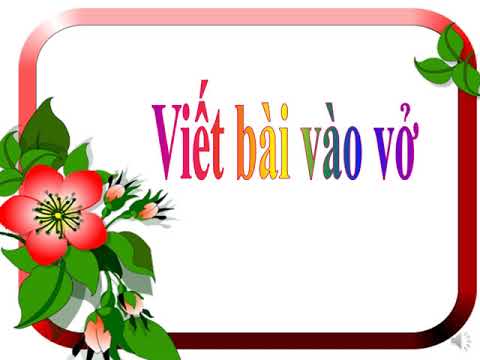 [Chính tả 2] Kho báu - Tuần 28