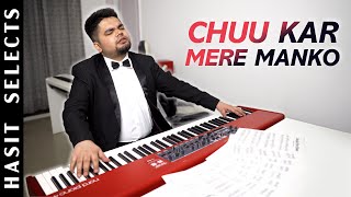 Chhu Kar Mere Manko - Yaarana (Epic Piano Cover) Hasit Nanda