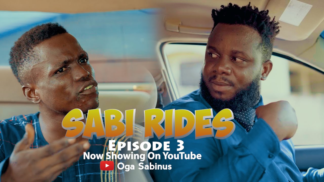 Sabinus picks up a business mogul ( Sabi Rides Episode 3 ) ft Oga 2