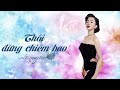 Thôi Đừng Chiêm Bao - Lệ Quyên