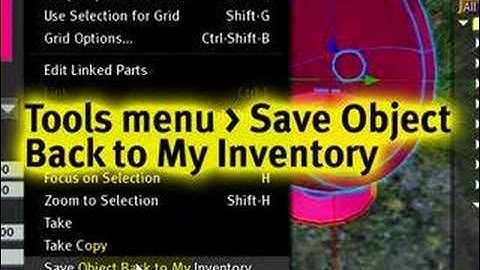 Saving objects back to your inventory - Second Life Video Tu