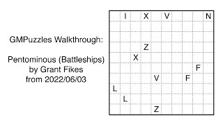 GMPuzzles - 2022/06/03 - Pentominous (Battleships) by Grant Fikes