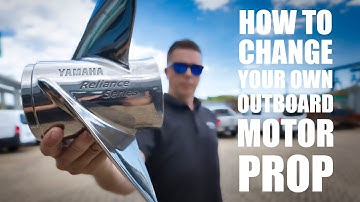 How To Change Your Outboard Motor Propeller