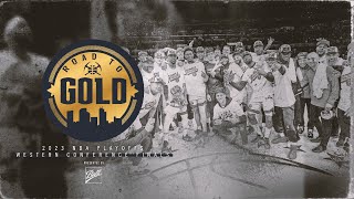 Nuggets Road to Gold: Western Conference Champions