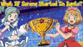 What If Serena Started in Kanto? (Part 17)