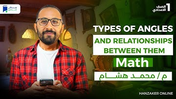 math prep 1 - Types of Angles and Relationships between them