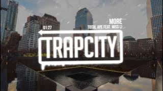 Total Ape - More (Feat. Miss Li)