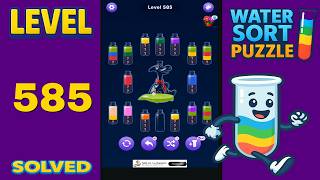 Full Water Sort – Level 585 | Walkthrough Solution Guide
