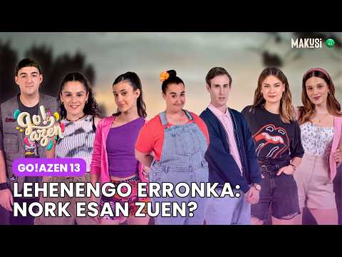 BIDEO BEREZIA: LEHEN ERRONKA - GO!AZEN 13