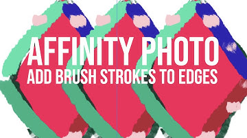 Affinity Photo : Add Brush Strokes To Shape Edges Tutorial