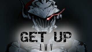 Arifureta X Goblin Slayer Mix Amv Get Up By All Good Things