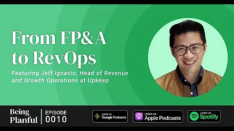 Being Planful: From FP&A to RevOps with Jeff Ignacio