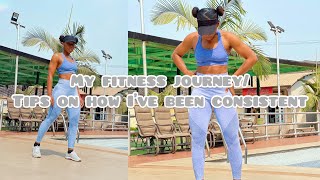 My Fitness Journey| 7 tips on being consistent #fitnessjourney #fitness #consistency #fitgirl