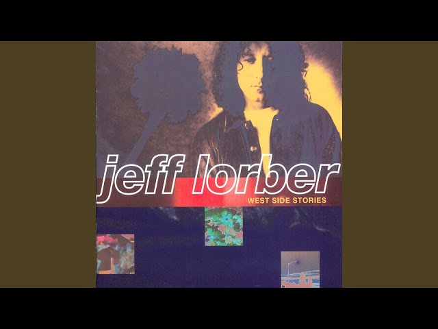 JEFF LORBER - TOUR'S END
