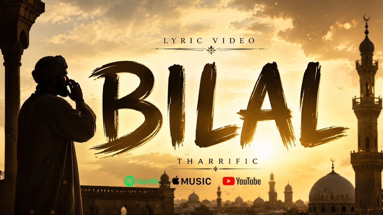 Watch BILAL (RA) (Official Lyric Video) | Inspirational Song | tharrific | AI Music on YouTube Watch BILAL (RA) (Official Lyric Video) | Inspirational Song | tharrific | AI Music on YouTube