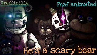 Sfmfnafsong Animation - Hes A Scary Bear Cybergen