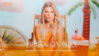 KAMATOS - Brisa da Boa