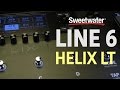 Line 6 Helix LT Overview