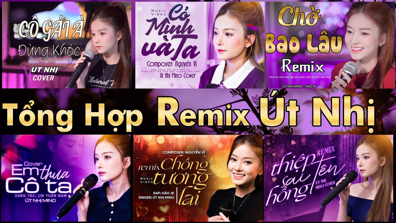 LK Remix Cô Gái à Đừng Khóc x Chờ Bao Lâu x Có Mình Và Ta - Út Nhị 🔥 Nhạc Trẻ Remix Hot TikTok 2026