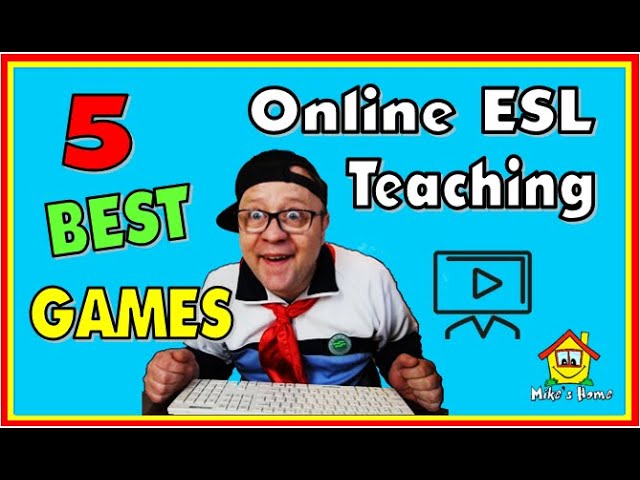 ESL Games for Teaching Online