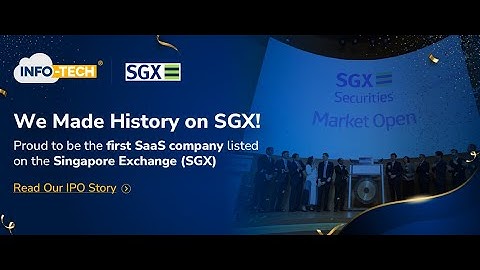 Info-Tech Systems Ltd. Celebrates IPO Listing on SGX Mainboard