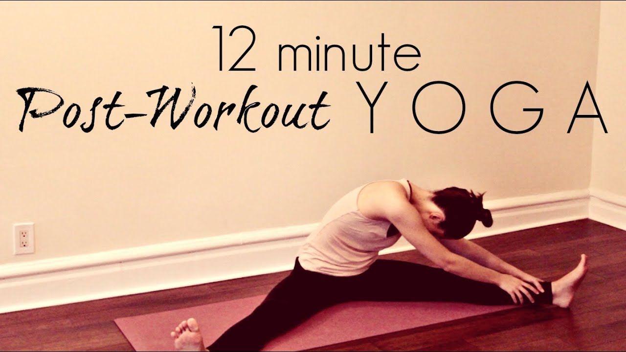 Post Workout Yoga Cool Down - 12 Min Cooldown After Workout - Easy Yoga Stretches post workout meaning