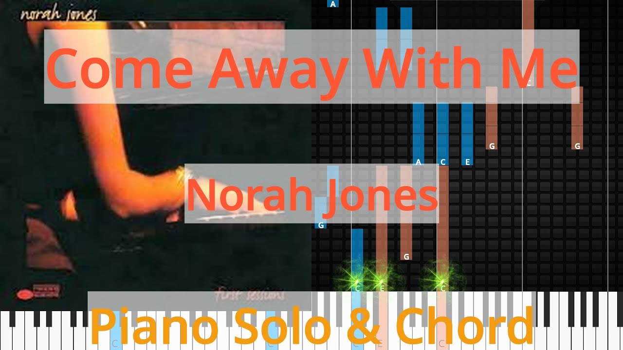 🎹Come Away With Me, Solo & Chord, Norah Jones, Synthesia Piano