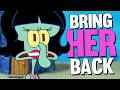 Honestly? Squidward should have a girlfriend...
