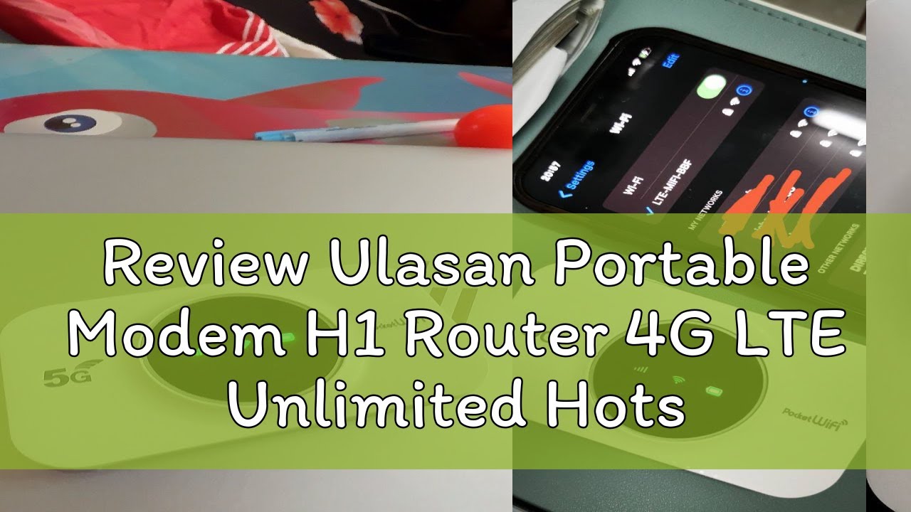Review Ulasan Portable Modem H1 Router 4G LTE Unlimited Hotspot Mobile ...