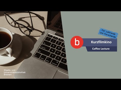 SuUB Bremen: Kurzfilmkino - Coffee Lecture