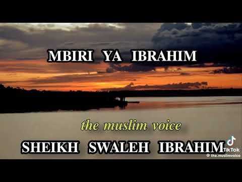 Mbili Ya Ibrahim Sheikh Swaleh Lbrahm