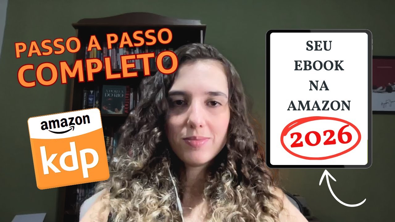 Como publicar ebook na AMAZON KDP 2026 - CURSO COMPLETO!