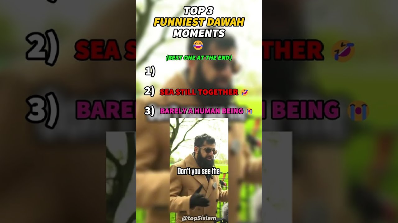Top 3 Funniest Dawah Moments