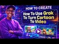 How to Use Grok To Turn Cartoon To Videos #tutorial #grok #cartoon #animation