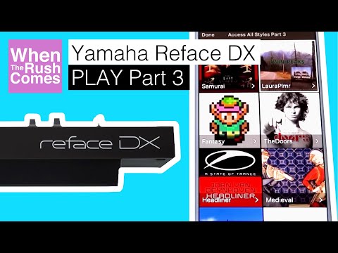 Yamaha Reface DX | Part 3 Access all styles
