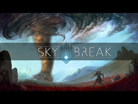 Sky Break Official Trailer