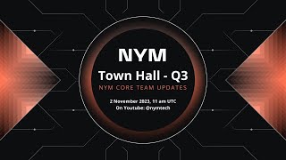 Nym Community Town Hall - Q3