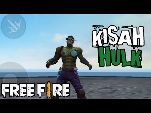 KISAH HULK FREE FIRE - PARODY FREE FIRE - YouTube