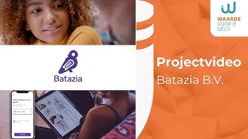 U kunt impact maken op een ander continent! | Projectvideo Batazia B.V.