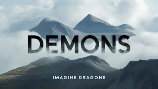 Imagine Dragons - Demons (Lyrics)